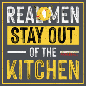 Real Men Stay Out of the Kitchen Performance Tee  Design