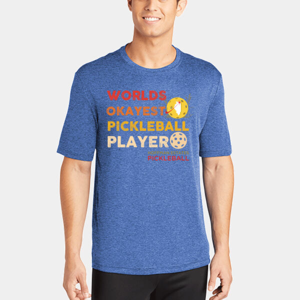 Worlds Okayest Pickleball Player Performance Tee Thumbnail